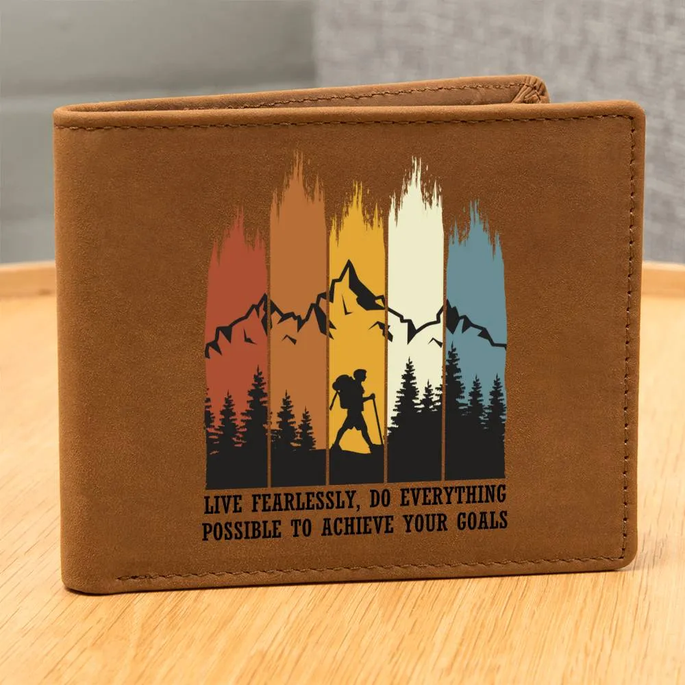 To Son Gift or Grandson Gift, Inspirational Graphic Leather Wallet, Mountain Hiker Live Fearlessly