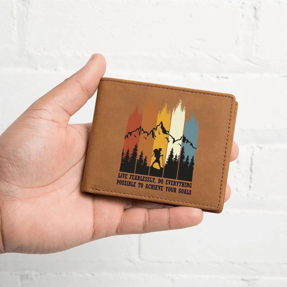 To Son Gift or Grandson Gift, Inspirational Graphic Leather Wallet, Mountain Hiker Live Fearlessly